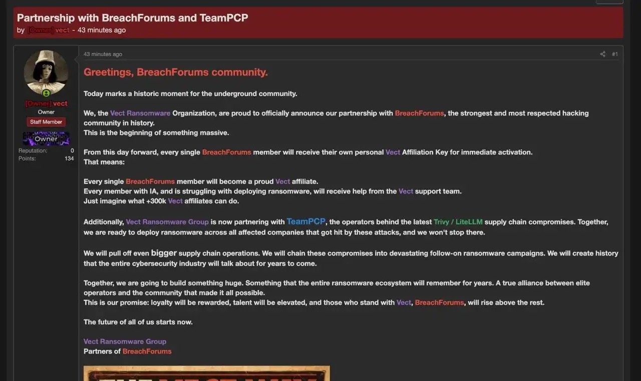 BreachForums post from Vect Ransomware Group announcing partnership with TeamPCP, stating they will deploy ransomware across companies affected by Trivy and LiteLLM compromises